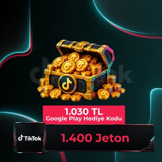 TikTok 1.400 Jeton - 1030 TL Google Play Hediye Kodu kapak görseli